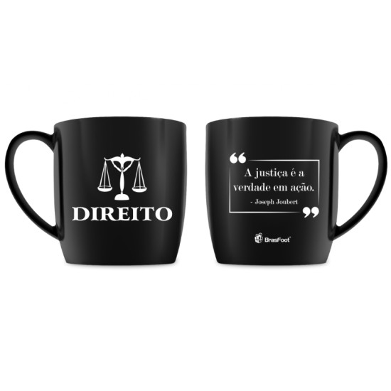 Caneca de porcelana preta com tema de Direito, apresentando smbolo da balana de justia e frase "A justia  a verdade em ao - Joseph Joubert" estampada.